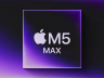消息称苹果M5 Pro与M5 Max实为同一芯片不同版本 采用全新2.5D封装工艺引业界关注
